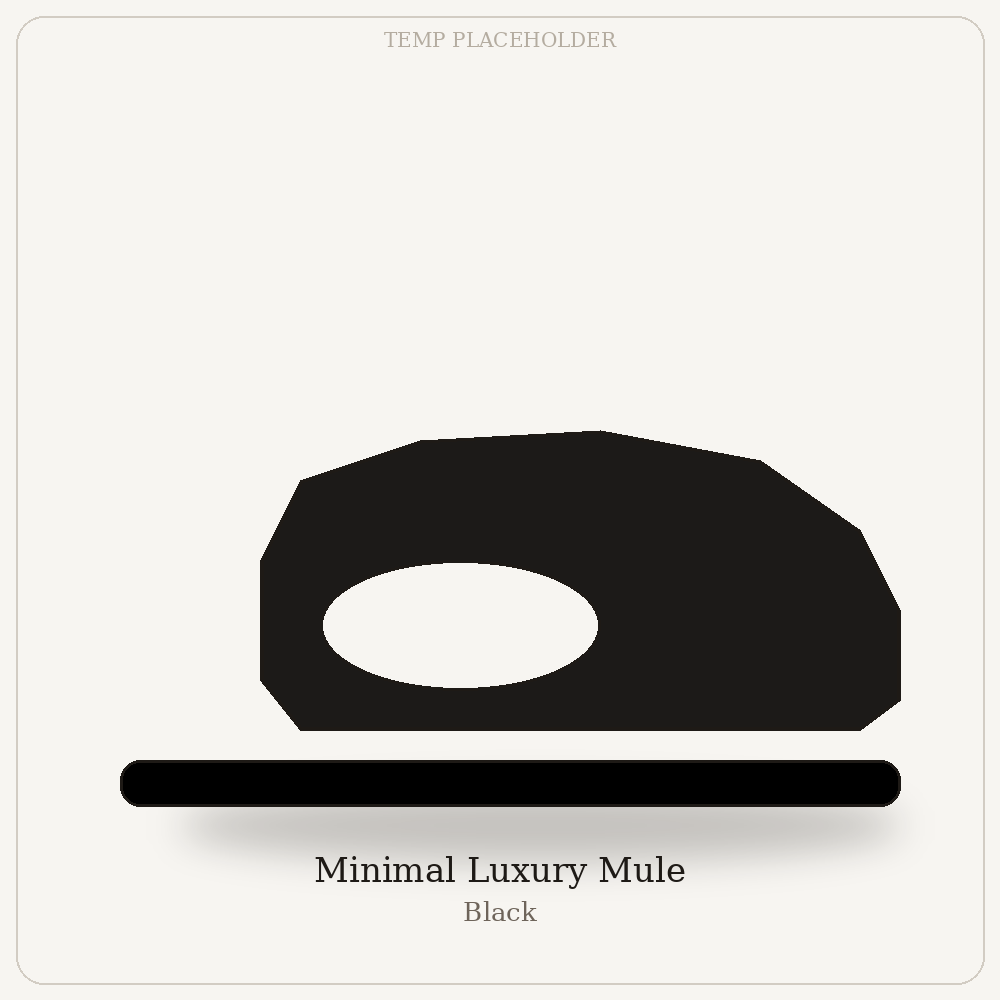 Minimal Luxury Mule